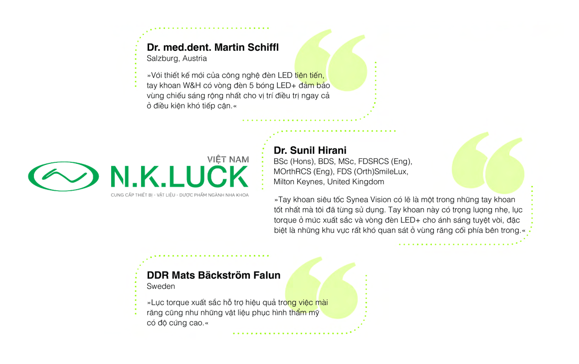 Cảm nhận của các nha sĩ sau khi sử dụng tay khoan của W&H.